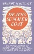 Death's Summer Coat
