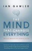 The Mind That Changes Everything