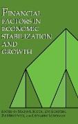 Financial Factors in Economic Stabilization and Growth