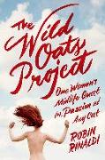 WILD OATS PROJECT THE