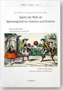 ISHPES-Studies 01. Publications of the Society for the History of Physical Education and Sport. Proceedings of the 2nd ISHPES Congress Games of the World - the World of Games / Spiele der Welt im Spannungsfeld von Tradition und Moderne /Les jeux du monde 