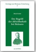 Der Begriff der Ableitbarkeit bei Bolzano