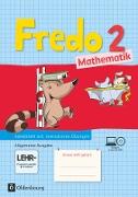 Fredo - Mathematik, Ausgabe A - 2015, 2. Schuljahr, Arbeitsheft mit interaktiven Übungen auf scook.de, Mit Übungssoftware auf CD-ROM