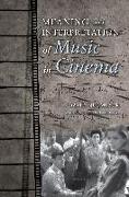 Meaning and Interpretation of Music in Cinema