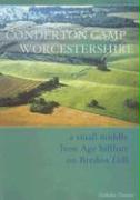 Conderton Camp, Worcestershire: A Small Middle Iron Age Hillfort on Bredon Hill