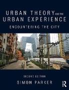 Urban Theory and the Urban Experience