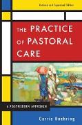 The Practice of Pastoral Care, REV. and Exp. Ed