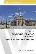 TASAVVUF - Eine Sufi Zeitschrift
