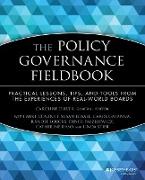 The Policy Governance Fieldbook