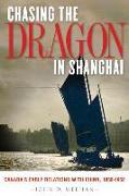 Chasing the Dragon in Shanghai