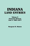 Indiana Land Entries. Volume 2