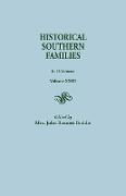 Historical Southern Families. in 23 Volumes. Volume XXIII