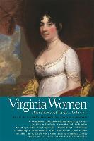 Virginia Women: Their Lives and Times