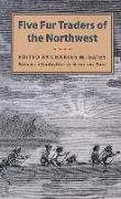 Five Fur Traders of the Northwest