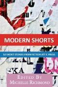 Modern Shorts: 18 Short Stories from Fiction Attic Press