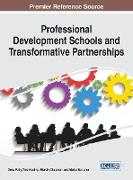 Professional Development Schools and Transformative Partnerships