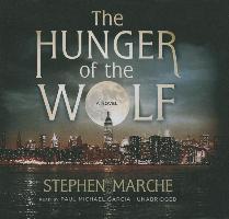 The Hunger of the Wolf