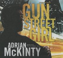 Gun Street Girl: A Detective Sean Duffy Novel