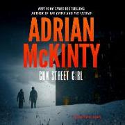 Gun Street Girl: A Detective Sean Duffy Novel