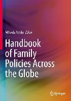 Handbook of Family Policies Across the Globe