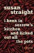 I Been in Sorrow's Kitchen and Licked Out All the Pots