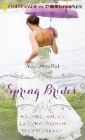 Spring Brides: A Year of Weddings Novella Collection