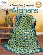 Hooked on Crochet! Afghans