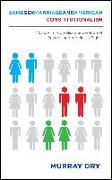 Same-Sex Marriage and American Constitutionalism: A Study in Federalism, Separation of Powers, and Individual Rights