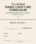 The Redleaf Family Child Care Curriculum Developmental Assessment