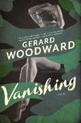 Vanishing - A Novel