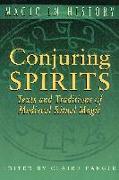 Conjuring Spirits