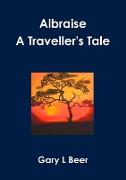 Albraise a Traveller's Tale