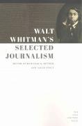 Walt Whitman's Selected Journalism
