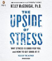 The Upside of Stress