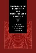 Finite-Element Plasticity and Metalforming Analysis