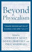 Beyond Physicalism