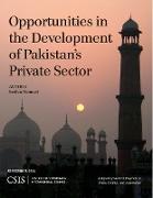 Opportunities in the Development of Pakistan's Private Sector