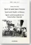 Sport und Gesundheit im historischen Wandel