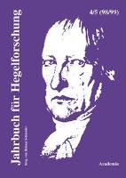 Jahrbuch für Hegelforschung 4 u.5 /98/99