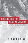 Cutting Into the Meatpacking Line