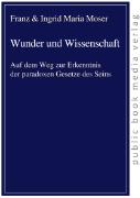 Wunder und Wissenschaft