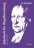 Jahrbuch für Hegelforschung 8/9/02/03