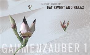 BodyXpert Eat sweet and relax - Gaumenzauber 1