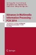 Advances in Multimedia Information Processing - PCM 2014