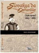 Slovakyada Osmanlilar 1663 - 1685