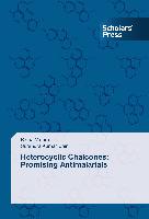 Heterocyclic Chalcones: Promising Antimalarials