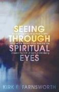 Seeing Through Spiritual Eyes