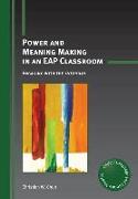 Power and Meaning Making in an Eap Classroom