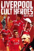 Liverpool FC Cult Heroes