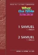 What the Bible Teaches -1 & 2 Samuel: Wtbt Vol 14 OT 1 & 2 Samuel